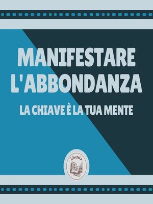 cover image of Manifestare l'abbondanza